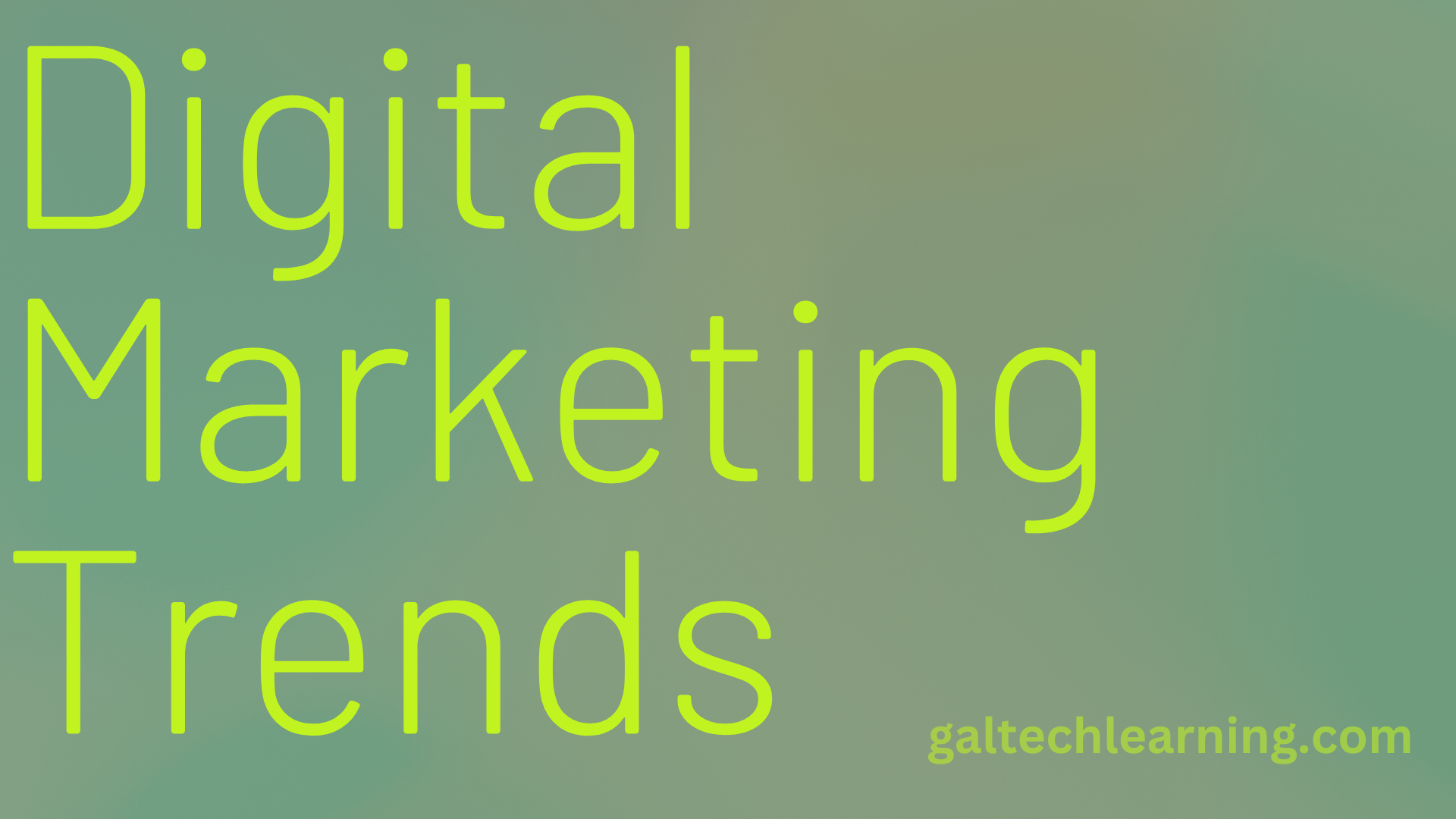 Top digital marketing trends