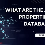 ACID Properties in Databases